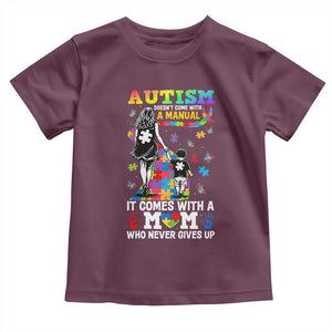 Autism Acceptance Toddler T Shirt Doesn't Come with a Manual Autism Mom TS14 Maroon Print Your Wear