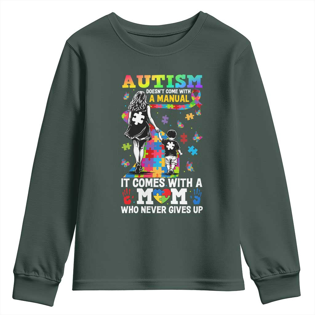 Autism Acceptance Youth Sweatshirt Doesn't Come with a Manual Autism Mom TS14 Dark Forest Green Print Your Wear