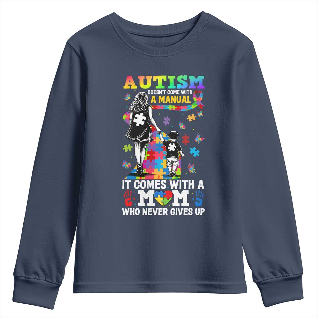 Autism Acceptance Youth Sweatshirt Doesn't Come with a Manual Autism Mom TS14 Navy Print Your Wear