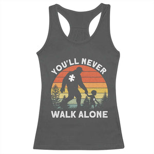 Autism Acceptance Racerback Tank Top Autism Dad You'll Never Walk Alone Support TS14 Dark Heather Print Your Wear