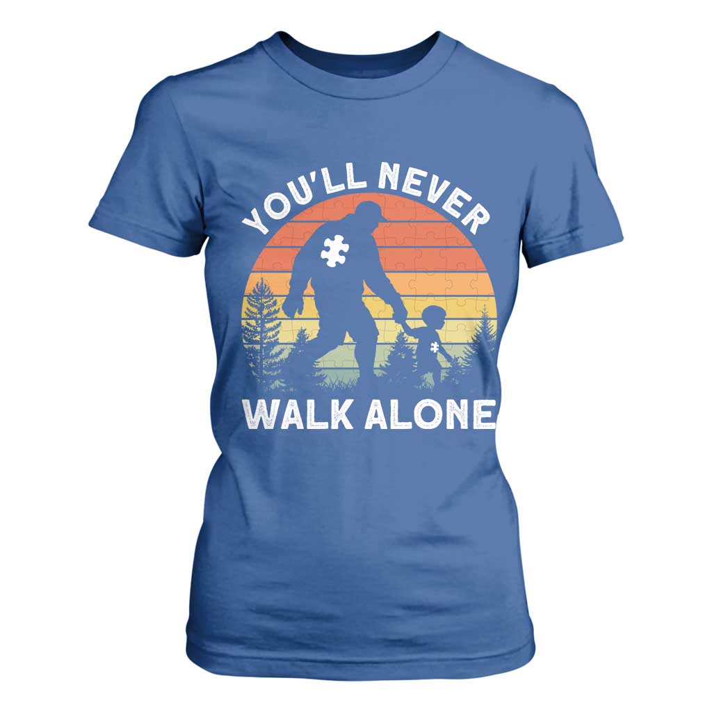 Autism Acceptance T Shirt For Women Autism Dad You'll Never Walk Alone Support TS14 Royal Blue Print Your Wear