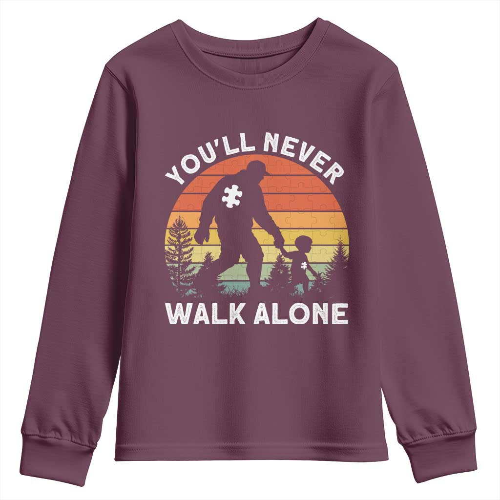 Autism Acceptance Youth Sweatshirt Autism Dad You'll Never Walk Alone Support TS14 Maroon Print Your Wear
