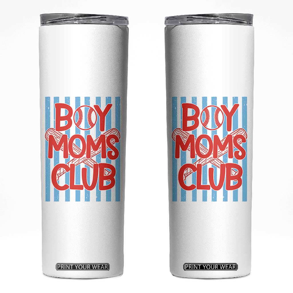 Boy Moms Club Skinny Tumbler Funny Motherhood Baseball Gift For Mom TS14 White Print Your Wear