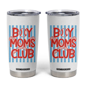 Boy Moms Club Tumbler Cup Funny Motherhood Baseball Gift For Mom TS14 White Print Your Wear