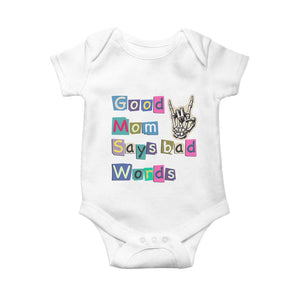 Good Moms Say Bad Words Baby Onesie Funny Sarcastic Mom Mother’s Day Gift TS14 White Print Your Wear