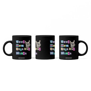 Good Moms Say Bad Words Coffee Mug Funny Sarcastic Mom Mother’s Day Gift TS14 Print Your Wear
