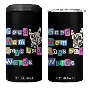 Good Moms Say Bad Words 4 in 1 Can Cooler Tumbler Funny Sarcastic Mom Mother’s Day Gift TS14 One Size: 16 oz Black Print Your Wear