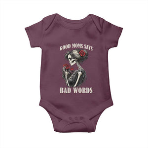 Good Moms Say Bad Words Baby Onesie Funny Sarcastic Skeleton Mom Mother’s Day TS14 Maroon Print Your Wear