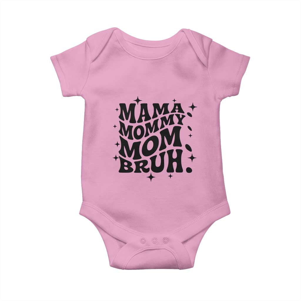 Mama Mommy Mom Bruh Baby Onesie Funny Mom Life Mother’s Day Gift TS14 Light Pink Print Your Wear