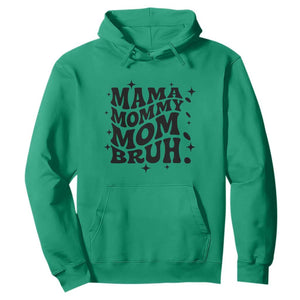 Mama Mommy Mom Bruh Hoodie Funny Mom Life Mother’s Day Gift TS14 Irish Green Print Your Wear