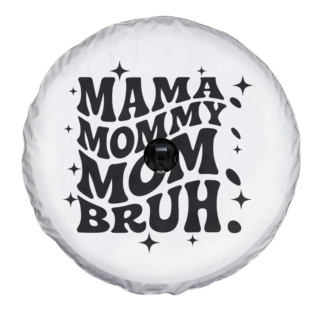 Mama Mommy Mom Bruh Spare Tire Cover Funny Mom Life Mother’s Day Gift TS14 Print Your Wear