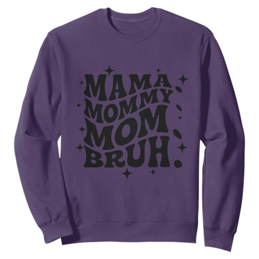 Mama Mommy Mom Bruh Sweatshirt Funny Mom Life Mother’s Day Gift TS14 Purple Print Your Wear