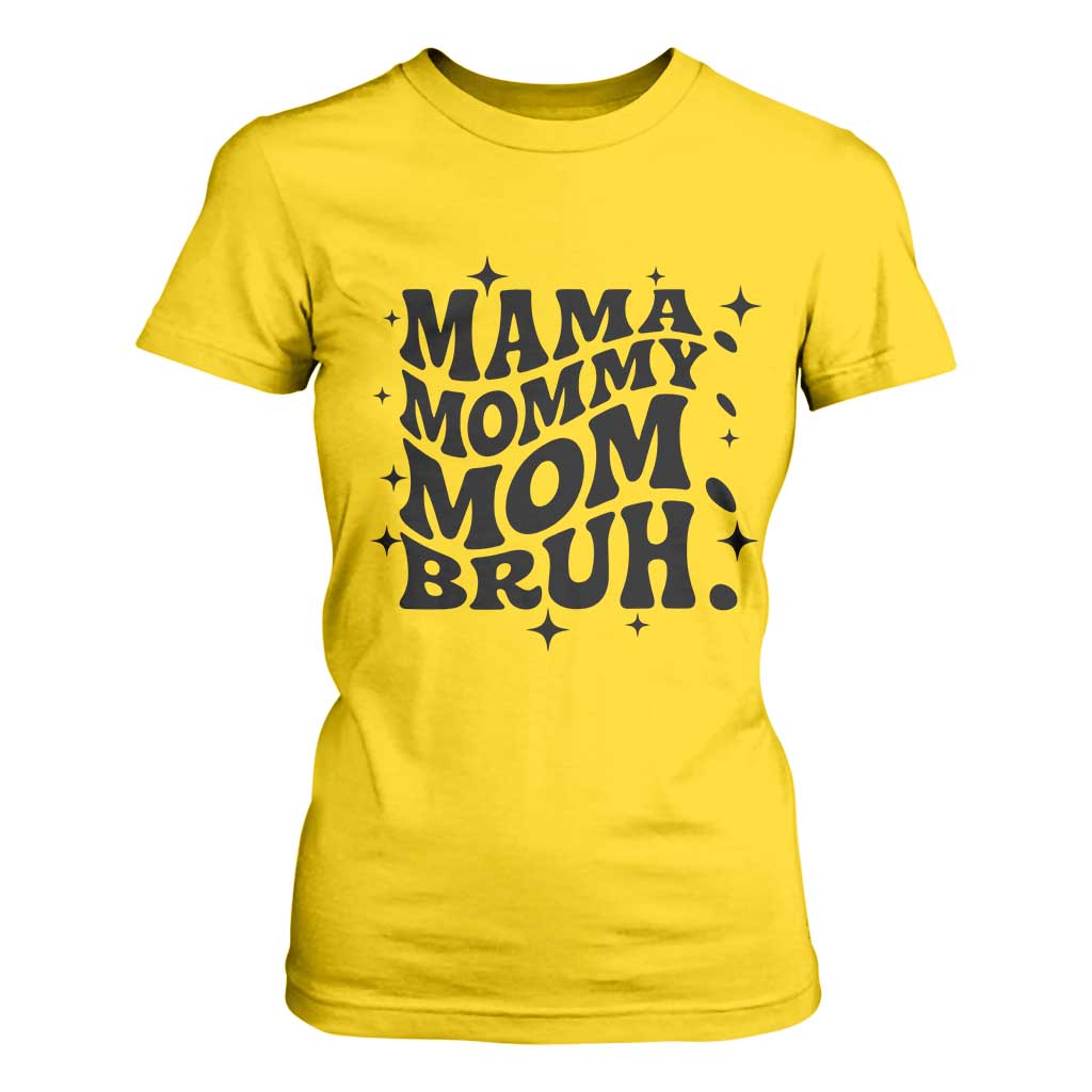 Mama Mommy Mom Bruh T Shirt For Women Funny Mom Life Mother’s Day Gift TS14 Daisy Print Your Wear