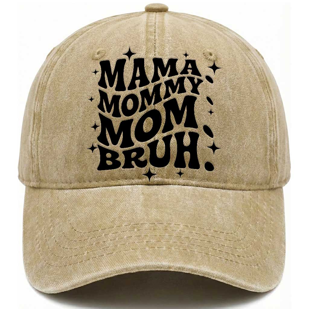 Mama Mommy Mom Bruh Washed Cotton Baseball Cap Funny Mom Life Mother’s Day Gift TS14 Print Your Wear