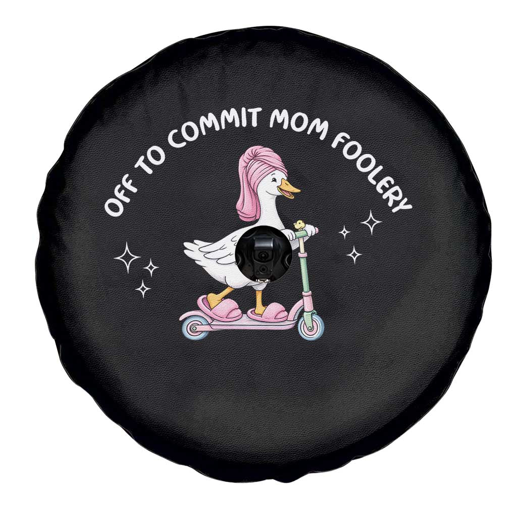 Funny Goose Mom Spare Tire Cover Off To Commit Mom Foolery TS14 Print Your Wear
