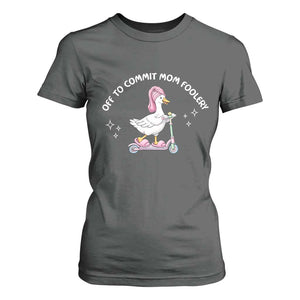 Funny Goose Mom T Shirt For Women Off To Commit Mom Foolery TS14 Dark Heather Print Your Wear