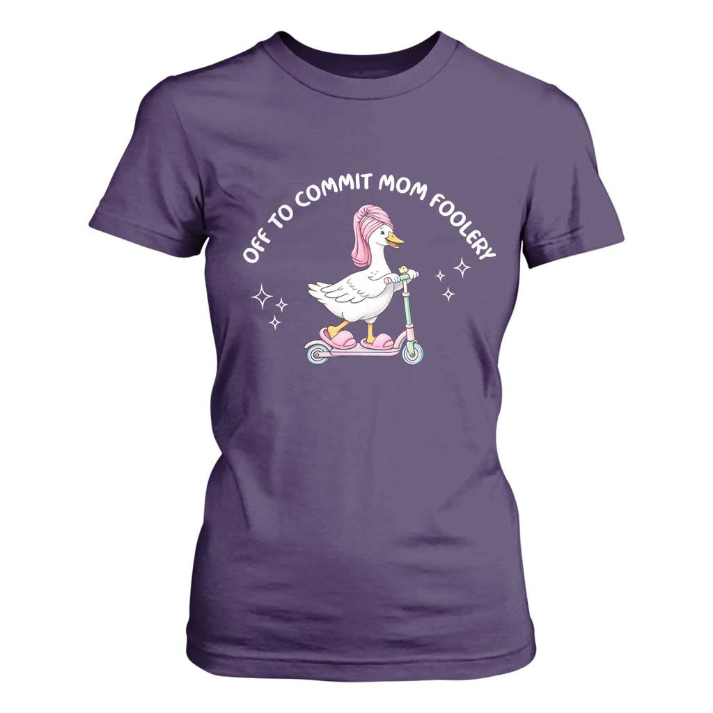 Funny Goose Mom T Shirt For Women Off To Commit Mom Foolery TS14 Purple Print Your Wear