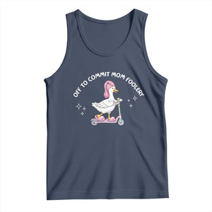 Funny Goose Mom Tank Top Off To Commit Mom Foolery TS14 Navy Print Your Wear