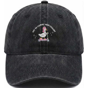Funny Goose Mom Washed Cotton Baseball Cap Off To Commit Mom Foolery TS14 Print Your Wear