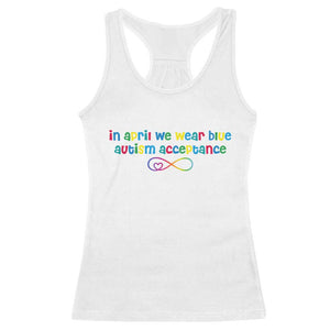 Autism Acceptance Racerback Tank Top Neurodivergent Support Infinity Heart Symbol TS14 White Print Your Wear