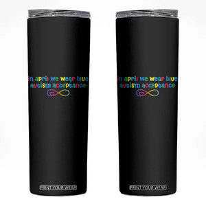 Autism Acceptance Skinny Tumbler Neurodivergent Support Infinity Heart Symbol TS14 Black Print Your Wear