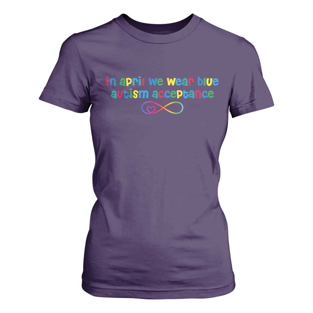 Autism Acceptance T Shirt For Women - Neurodivergent Support Infinity Heart Symbol TS14 Purple Print Your Wear