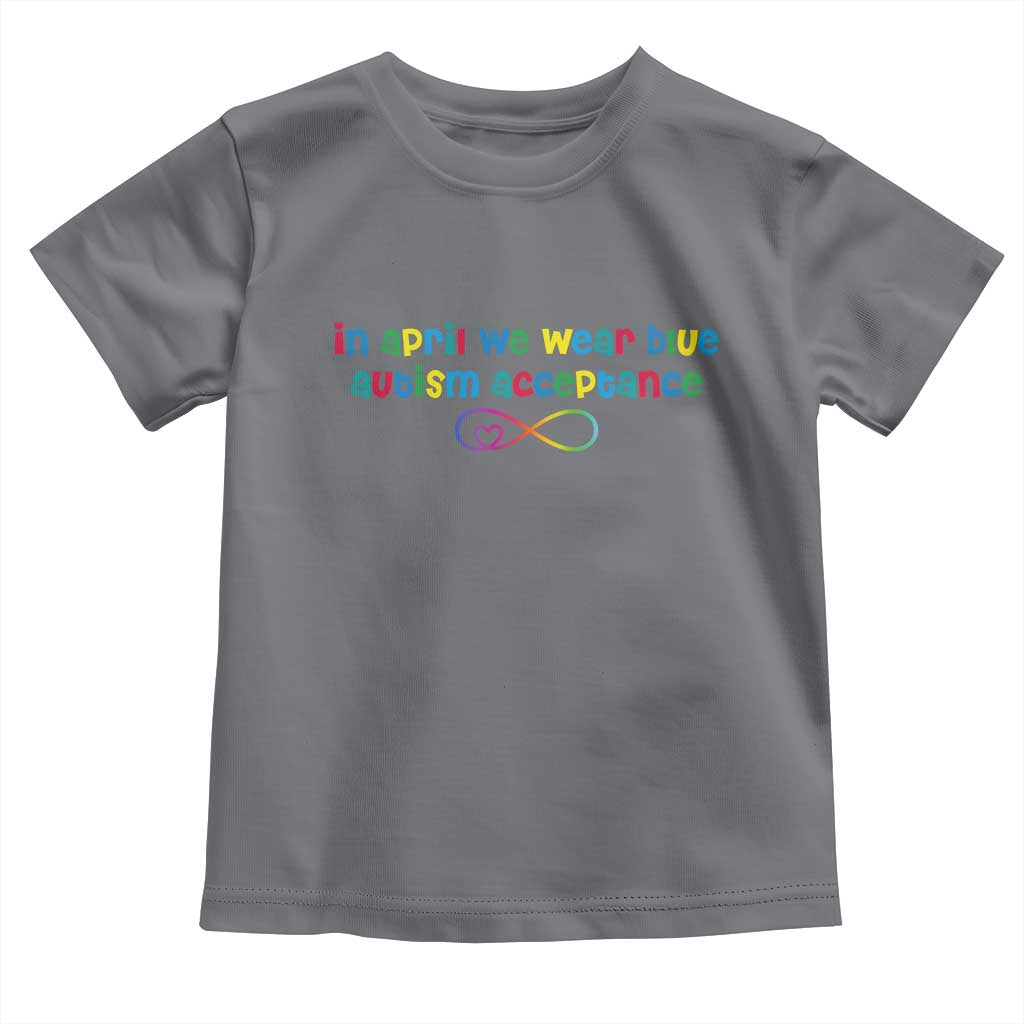 Autism Acceptance Toddler T Shirt Neurodivergent Support Infinity Heart Symbol TS14 Charcoal Print Your Wear