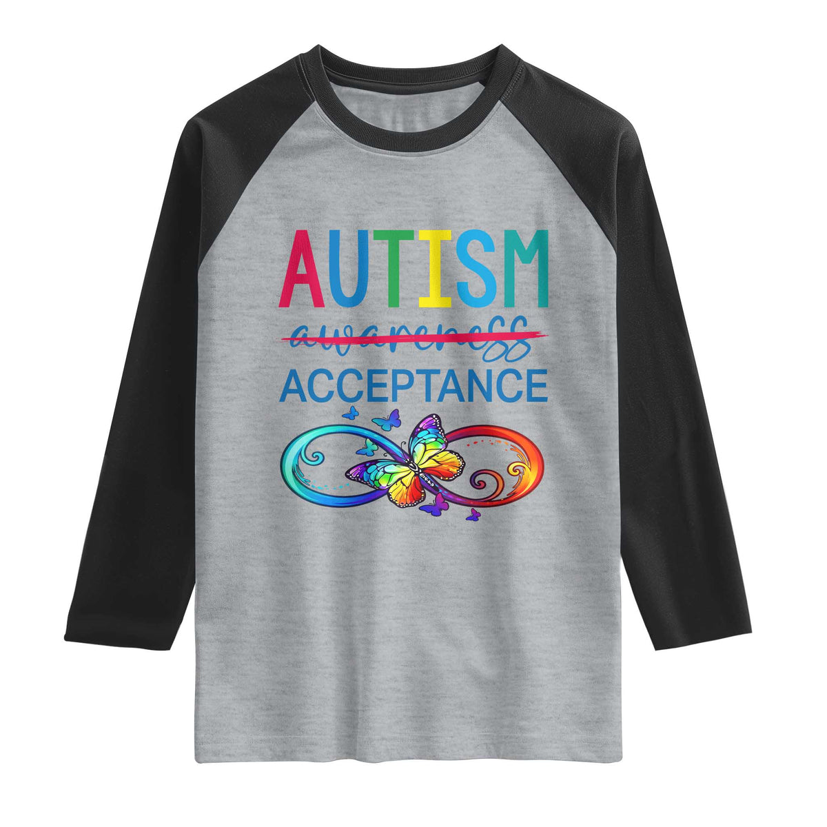 Autism Acceptance Raglan Shirt Neurodivergent Support Infinity Butterfly Symbol TS14 Heather Gray Black Print Your Wear