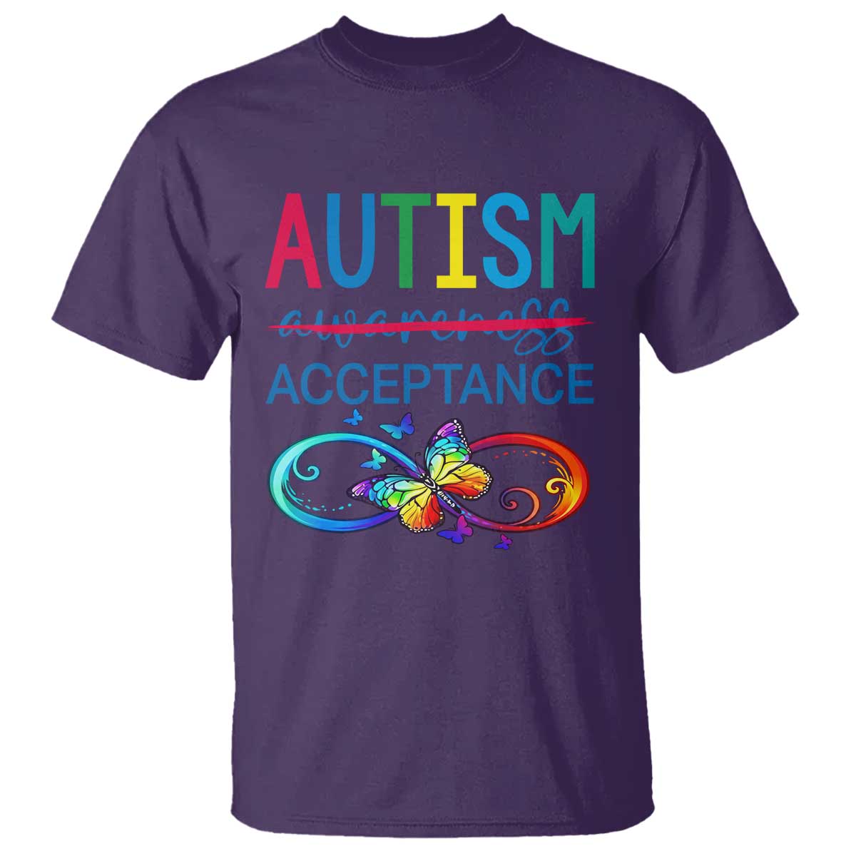 Autism Acceptance T Shirt - Neurodivergent Support Infinity Butterfly Symbol TS14 Purple Print Your Wear