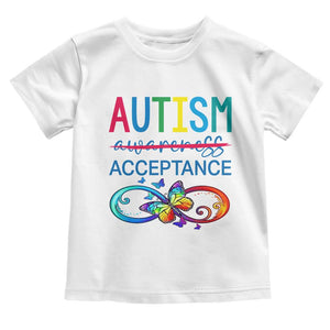 Autism Acceptance Toddler T Shirt Neurodivergent Support Infinity Butterfly Symbol TS14 White Print Your Wear