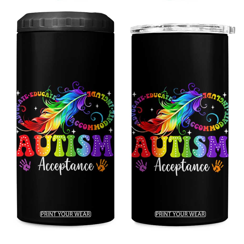 Autism Acceptance 4 in 1 Can Cooler Tumbler Neurodivergent Support Rainbow Feather Infinity Symbol TS14 One Size: 16 oz Black Print Your Wear