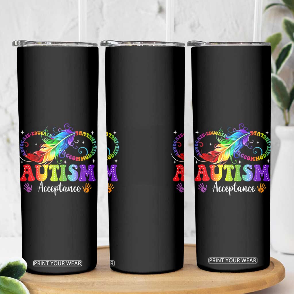 Autism Acceptance Skinny Tumbler Neurodivergent Support Rainbow Feather Infinity Symbol TS14 Print Your Wear