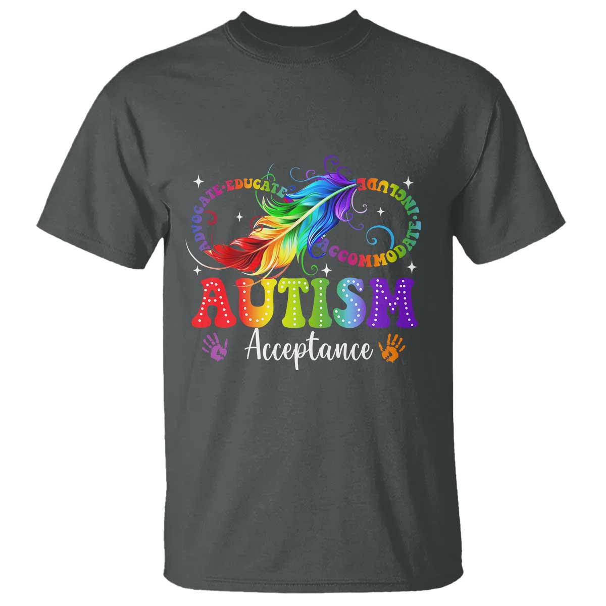 Autism Acceptance T Shirt - Neurodivergent Support Rainbow Feather Infinity Symbol TS14 Dark Heather Print Your Wear