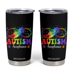 Autism Acceptance Tumbler Cup Neurodivergent Support Rainbow Feather Infinity Symbol TS14 Black Print Your Wear