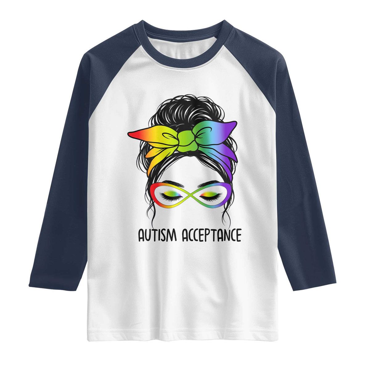 Autism Acceptance Raglan Shirt Neurodiversity Awareness Messy Bun Women TS14 White Navy Print Your Wear