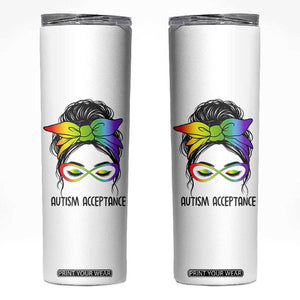 Autism Acceptance Skinny Tumbler Neurodiversity Awareness Messy Bun Women TS14 White Print Your Wear