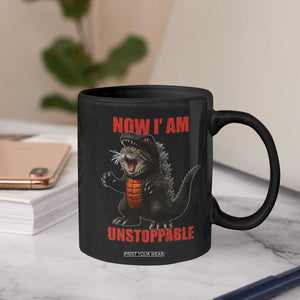 Now I Am Unstoppable Coffee Mug Funny Cat Japanese Anime Kawaii TS14 Print Your Wear