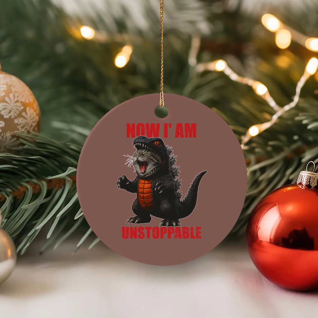 Now I Am Unstoppable Ceramic Ornament Funny Cat Japanese Anime Kawaii TS14 1pc Mocha Print Your Wear