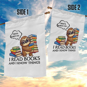 That Is What I Do I Read Books Garden Flag Funny Sloth Book Lover TS14 Print Your Wear