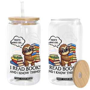 That Is What I Do I Read Books Glass Can Funny Sloth Book Lover TS14 Print Your Wear