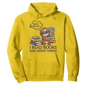 That Is What I Do I Read Books Hoodie Funny Sloth Book Lover TS14 Daisy Print Your Wear