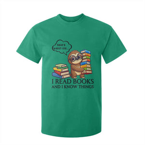 That Is What I Do I Read Books T Shirt For Kid Funny Sloth Book Lover TS14 Irish Green Print Your Wear