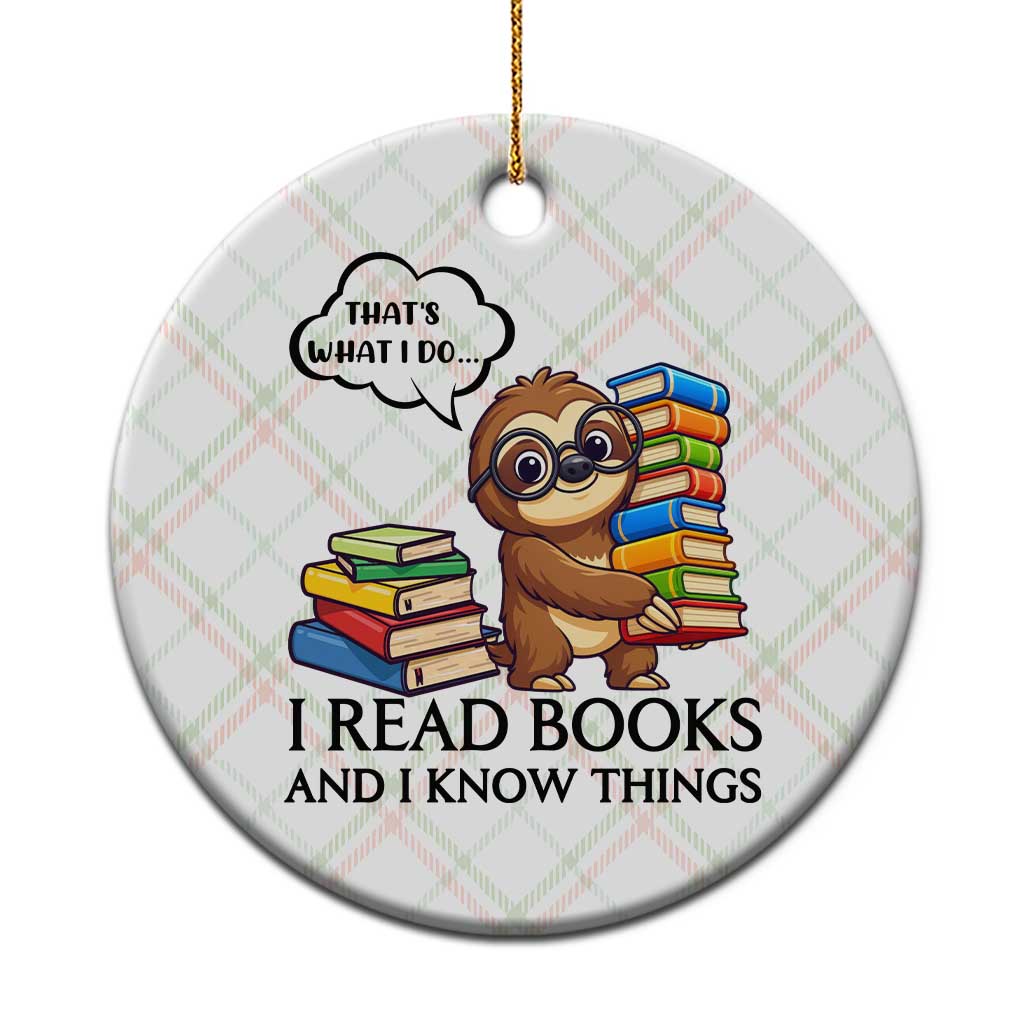 That Is What I Do I Read Books Ceramic Ornament Funny Sloth Book Lover TS14 1pc Christmas Plaid Print Your Wear