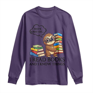 That Is What I Do I Read Books Long Sleeve Shirt Funny Sloth Book Lover TS14 Purple Print Your Wear