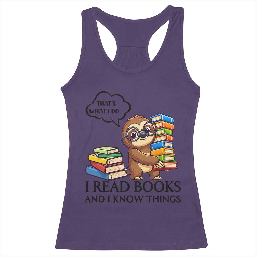 That Is What I Do I Read Books Racerback Tank Top Funny Sloth Book Lover TS14 Purple Print Your Wear