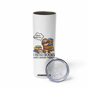 That Is What I Do I Read Books Skinny Tumbler Funny Sloth Book Lover TS14 Print Your Wear