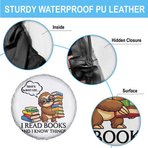 That Is What I Do I Read Books Spare Tire Cover Funny Sloth Book Lover TS14 Print Your Wear