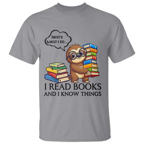 That Is What I Do I Read Books T Shirt Funny Sloth Book Lover TS14 Sport Gray Print Your Wear