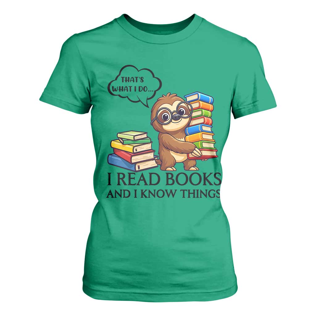 That Is What I Do I Read Books T Shirt For Women Funny Sloth Book Lover TS14 Irish Green Print Your Wear