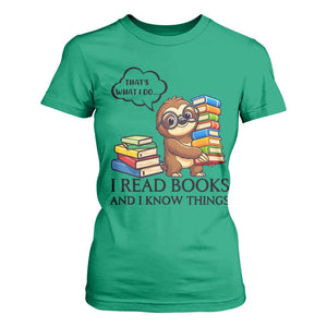 That Is What I Do I Read Books T Shirt For Women Funny Sloth Book Lover TS14 Irish Green Print Your Wear